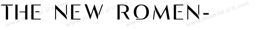 THE NEW ROMEN字体转换
